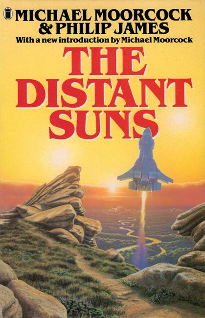 <b><i>The Distant Suns</i></b>, with "Philip James" (Cawthorn), 1989, NEL, trade p/b
